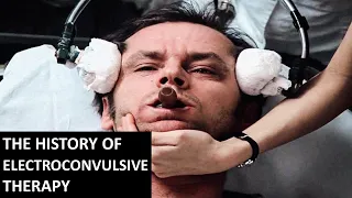 A Brief History of Electroconvulsive Therapy