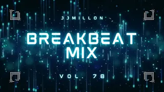 Breakbeat Mix 78 ✴️ 2024 🎛