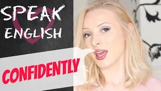 How to speak English CONFIDENTLY | My Top 5 Tips