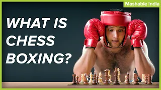 What is Chess boxing? A Combination of Mind and Body | Mashable India