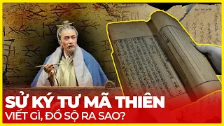 SỬ KÝ TƯ MÃ THIÊN VIẾT GÌ, ĐỒ SỘ RA SAO?