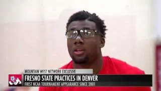 MWN Exclusive: Fresno State Preps for NCAA Tournament in Denver