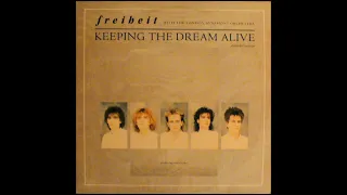 Freiheit - Keeping the dream alive (extended version)