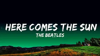 1 Hour |  The Beatles - Here Comes The Sun Lyrics  | Loop Lyrics Universe