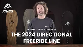 Jeremy Jones Compares | The 2024 Jones Directional Freeride Line