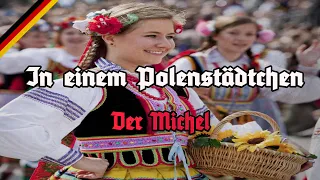 In einem Polenstädtchen - Der Michel - Das Polenmädchen