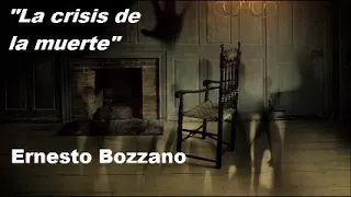 Audiolibro - La crisis de la muerte -  Ernesto Bozzano - Introducción