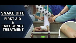 First Aid and Emergency Treatment - Snake Bite : ENGLISH