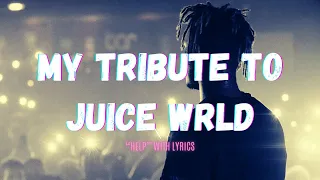 HELP - Juice WRLD Inspired (Unreleased)