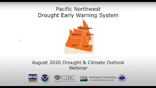 Pacific Northwest DEWS August 2020 Drought & Climate Outlook