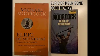 BOOK REVIEW: Elric of Melniboné