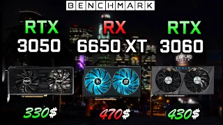 RTX 3050 vs RX 6650 XT vs RTX 3060 // Benchmark // Test in 7 Games