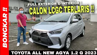 Bongkar !! Toyota All New Agya 1.2 G CVT 2023 || Review Exterior & Interior Varian LCGC Terbaru