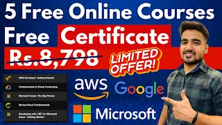 Top 5 Free Certified Courses by Google, Microsoft & AWS | Limited Time Offer 🔥 | Free Certificate