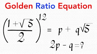 Solving A Golden Ratio Equation Challenge | Math Olympiad Preparation