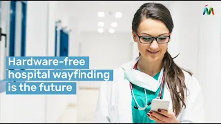 Provide Indoor Navigation and Easy Wayfinding in Hospitals | Mapsted