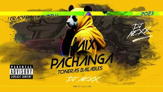 Mix Pachanga 90s & 2000 (El General, Chocolate 2000, El Simbolo, Axe Bahia  y mas..)@DJNEXXPERU