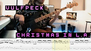 Vulfpeck - Christmas In L.A. [Bass Cover + TABS]