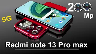 Redmi note 13 Pro max 5G /redmi note 13 Pro /redmi 200Mp camera phone /redmi primium mobile