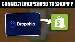 How To Connect Dropship io To Shopify 2024! (Full Tutorial)