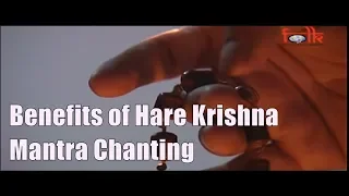 Benefits of Hare Krishna Mantra Chanting