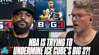 Ice Cube Says The NBA Is Purposely Trying To Bring Down His Big 3 Basketball Tournament | Pat McAfee