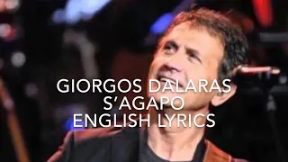 Giorgos Dalaras S’Agapo English Lyrics