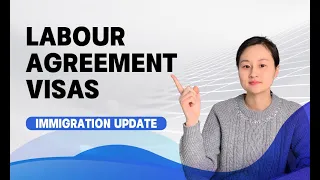 Labour agreement visas