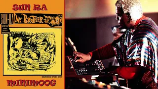 The first recording with Minimoog synthesizer - Sun Ra – ‘My Brother The Wind’ (1970)