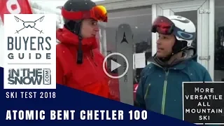 Atomic Bent Chetler 100 Ski Review