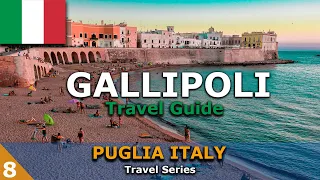 Gallipoli Travel Guide - [Things to do in Gallipoli] - Puglia Italy