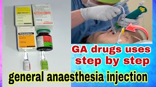 general anaesthesia drugs use step by step | GA drugs uses @Gyanear @MBBSMotivationfamily