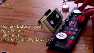 Numark Dj2Go2 Touch scratch freestyle to my own beat