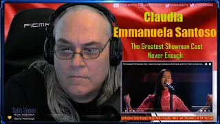 Claudia Emmanuela Santoso - First Time Hearing - The Greatest Showman Cast - Never Enough - Reaction