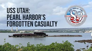 USS Utah - Forgotten Battleship of Pearl Harbor
