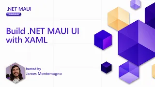 Build .NET MAUI UI with XAML [4 of 8] | .NET MAUI for Beginners