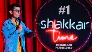 SHAKKAR TIME Mirshakar Fayzulloyev stand up 1 soni | Миршакар Файзуллоев шаккар тайм (Varrak варрак)