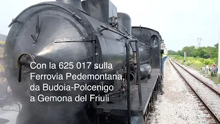 A vapore sulla Ferrovia Pedemontana, da Budoia Polcenigo a Gemona del Friuli