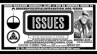 ISSUES Interviews 9: MARSHALL ALLEN of the SUN RA ARKESTRA