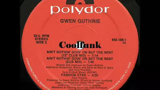 Gwen Guthrie - Ain't Nothin' Goin' On But The Rent (12" Club Mix 1986)