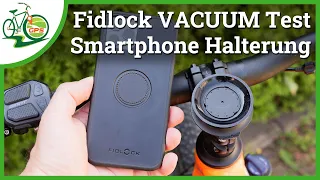 FIDLOCK Vacuum 📱 Handyhalterung fürs Fahrrad im Test 📋 Stabil genug? ⚠