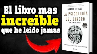 [la PSICOLOGÍA del DINERO] - Morgan Housel │Las 18 LEYES del DINERO - Parte 1