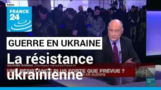Guerre en Ukraine : une résistance plus forte que prévue face aux Russes ? • FRANCE 24