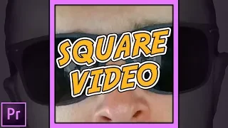 How to Create Square Video in Premiere