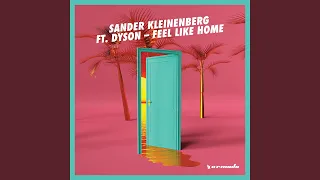 Feel Like Home (Extended Mix)