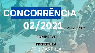 PROCESSO LICITATÓRIO Nº 20/2021 – CONCORRÊNCIA N° 02/2021.