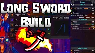 Monster Hunter: World (MHW) LONGSWORD BUILD - Affinity & Speed Sharpening (Wyvern Blade "Indigo")