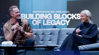 Pastor Dustin and Jamie Bates | Building Blocks of Legacy | Church Eleven32