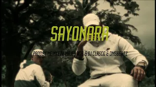 [SOLD] BONEZ MC RAF CAMORA Type Beat "SAYONARA" (prod.by MEINKEZZ MAJESTIK & DJ CLASCO & DMSBEATZ)