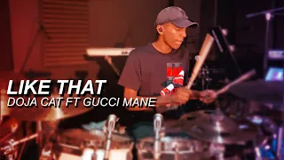 Doja Cat Ft Gucci Mane - Like That | Drum Cover - Jordan Sunnasy